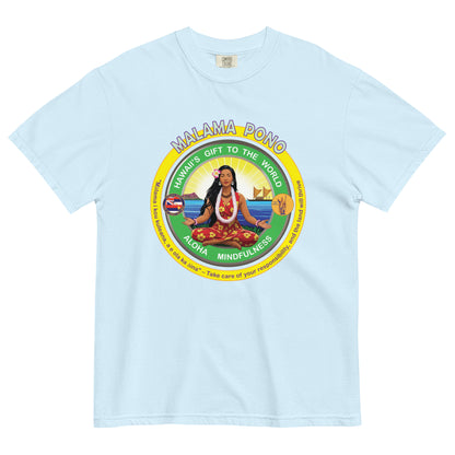 Malama Pono - Heavyweight T-shirt